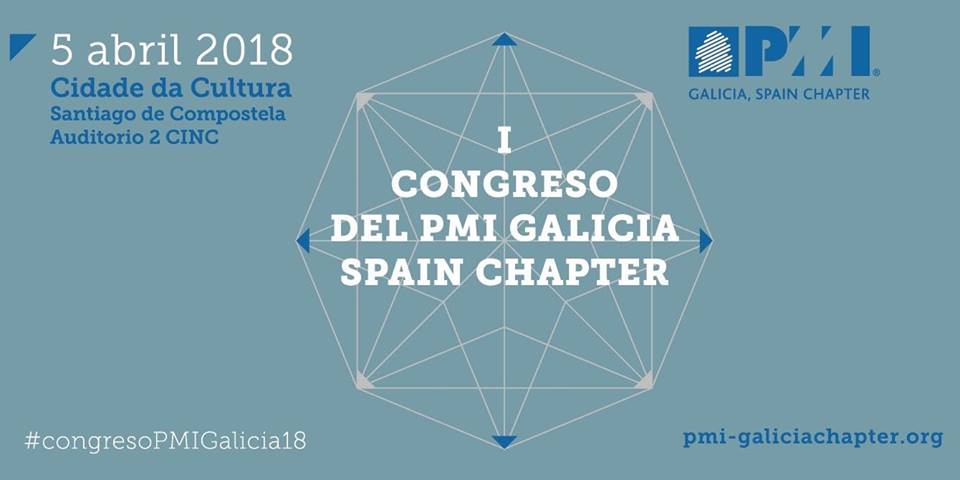 I Congreso do PMI Galicia Spain Chapter​